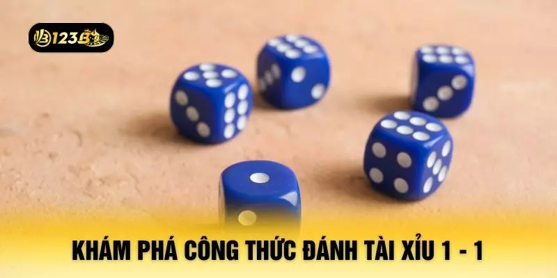 Khám phá công thức đánh tài xỉu 1 - 1